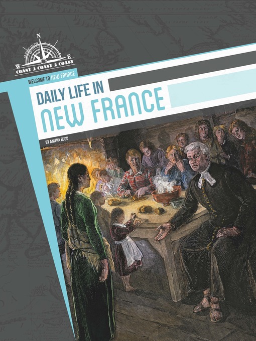 Title details for Daily Life in New France by Anitra Budd - Available
